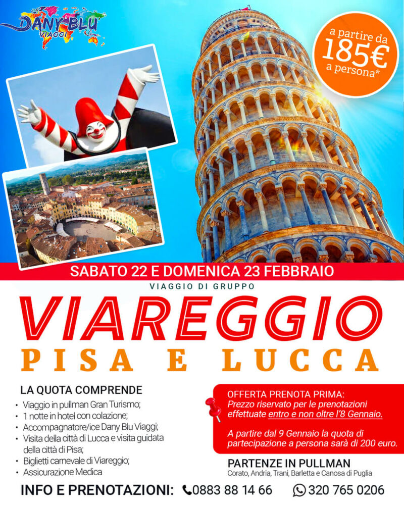 Viareggio, Pisa e Lucca