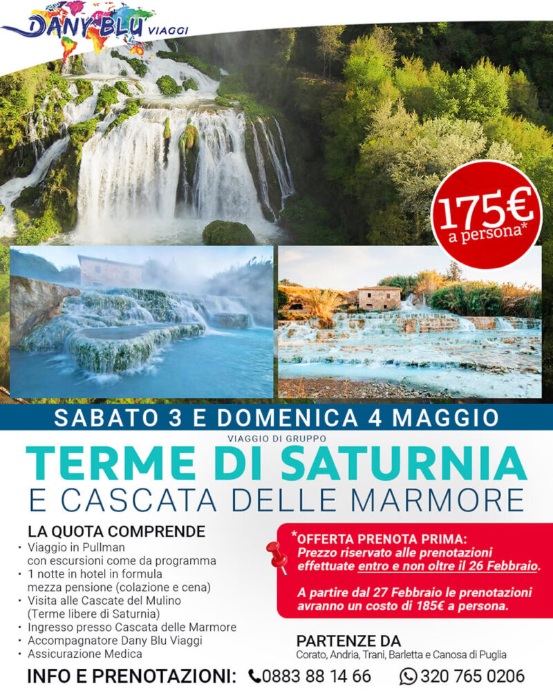 Terme di Saturnia e Cascata delle Marmore